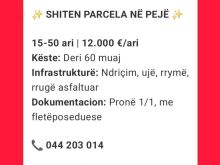 Kodi 072➡️SHITEN parcelat e tokës 15ari deri 50ari në Pejë