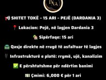 📢 SHITET TOKË – 15 ARI – PEJË (DARDANIA 3)📍 Lokacion: Pejë