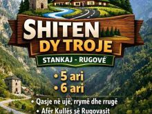 📌 SHITEN DY TROJE – STANKAJ, RUGOVË• 5 ari• 6 ari