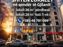 Shiten lokalet 26 dhe 36 m2 te posta madhe Gjilan