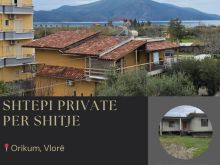 🏡 Shtëpi Private për Shitje në Orikum, Vlorë
