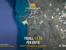 Truall 1.6 Ha për #SHITJE në Porto Romano, Durrës