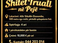 Shitet truall në Pejë📍 Lokacioni: Afër Shkollës Ekonomike