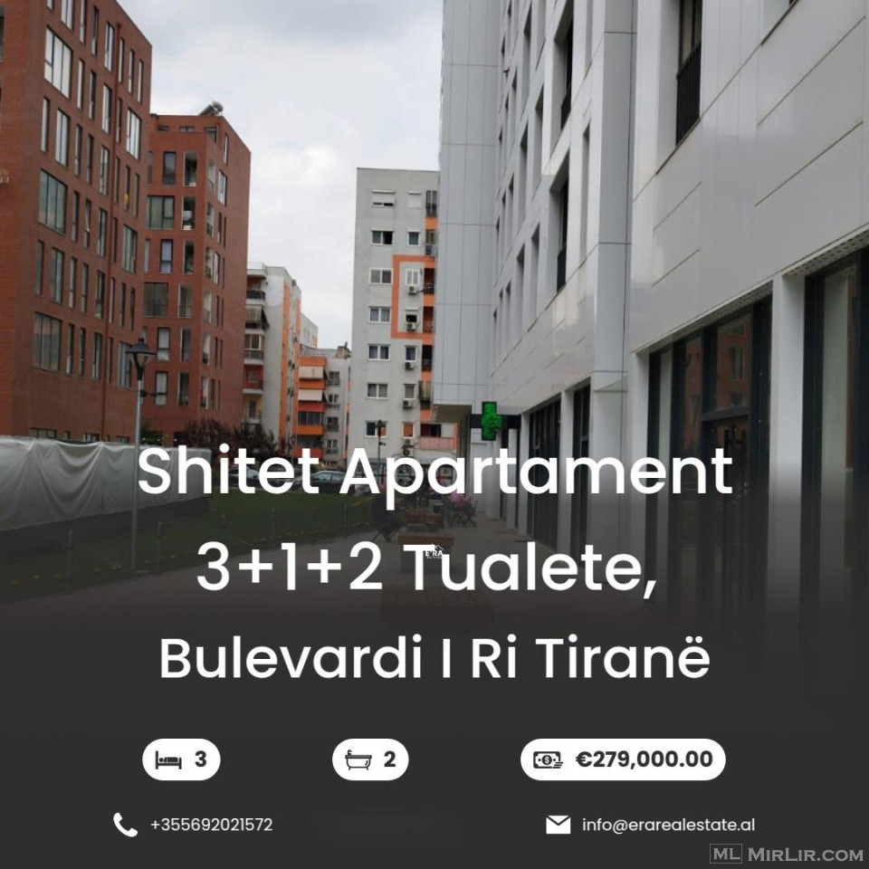 Shitet Apartament 3+1+2 tualete, Bulevardi i Ri Tiranë
