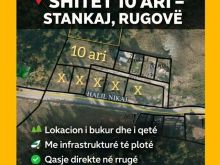 Shitet 10 ari – Stankaj, RugovaMe infrastrukturë të plotë