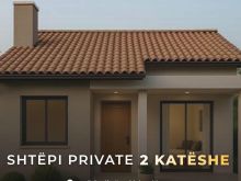 🏠 SHITET SHTËPI PRIVATE 2 KATËSHE  (Në fazë  ndërtimi )