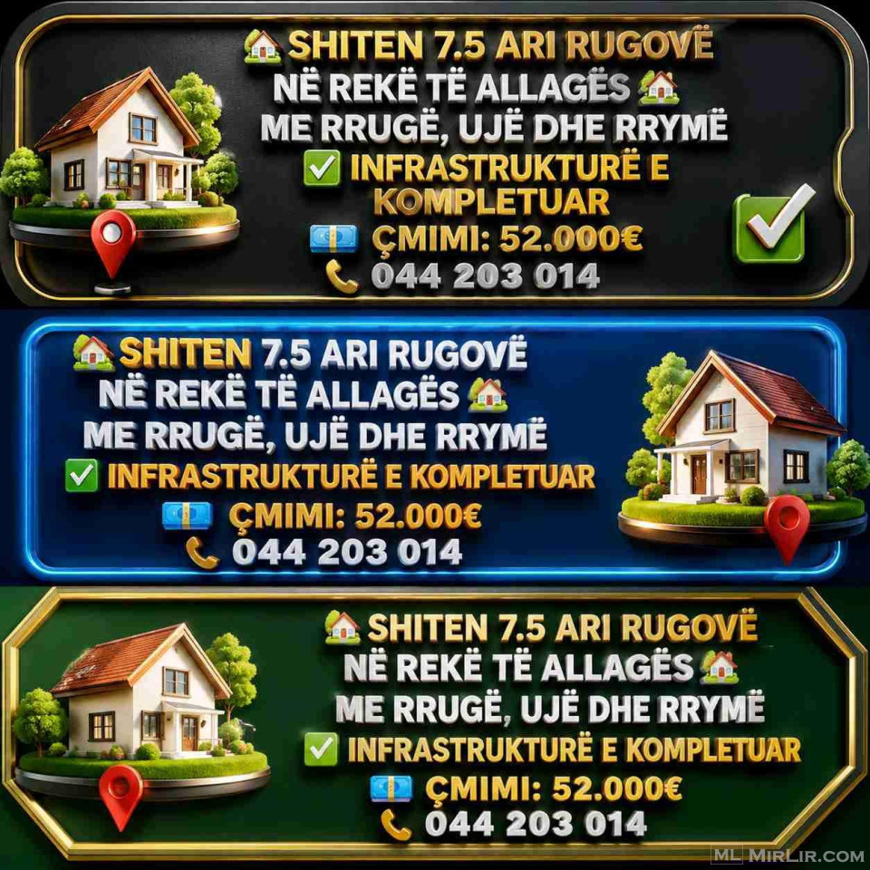 🏡 SHITEN 7.5 ARI NË REKË TË ALLAGËS  RUGOVË🏡📍