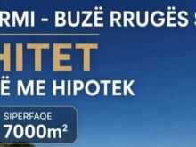 Dhermi-Buze Rruge, Shitet Toke me Hipotek, Rruga e Re