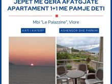 JEPET ME QERA AFATGJATE AP 1+1 ME PAMJE DETI NE VLORE