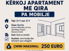Kerkoj Shtepi me qera te pamobiluar Durres
